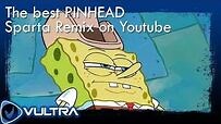 The Best Pinhead Sparta Remix On Youtube!!!