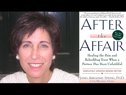Find Healing After the Affair with Dr. Janis Spring