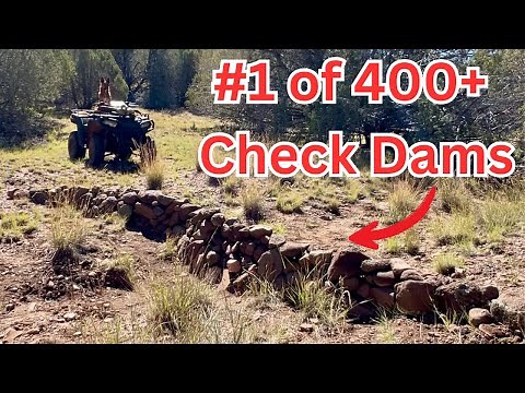 Installing HUNDREDS of Check Dams In My Northern Arizona Off-Grid Community - MASSIVE Project