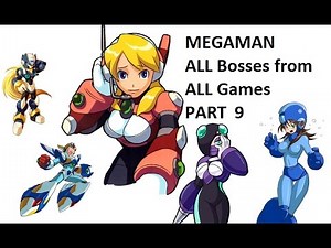 Megaman - ALL Bosses from ALL Games - Part 9