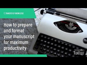 Manuscript Preparation and Formatting