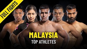 Top 5 Malaysian Athletes | ONE Full Fights