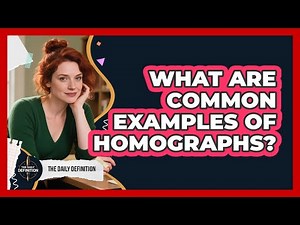What Are Common Examples Of Homographs?