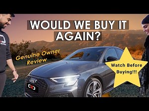 6 MONTHS LATER | HONEST | AUDI A3 2021 OWNER REVIEW | CRD