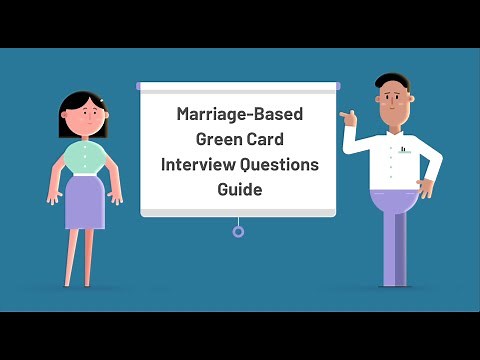Marriage-Based Green Card Interview Questions 2022