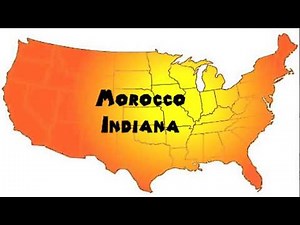 How to Say or Pronounce USA Cities — Morocco, Indiana