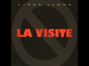 LYNDA LEMAY. La visite LIVE (TEXTE)