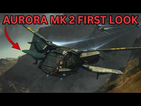 Our FIRST LOOK At The Aurora Mk 2! | Star Citizen 4.7