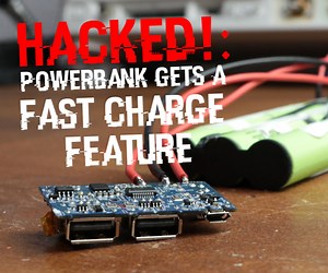 Adding a Fast Charge Feature to a Powerbank