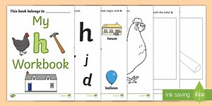 My 'h' Workbook: h Phonics Worksheets