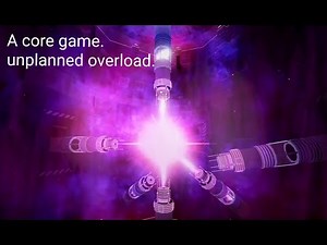A core game. Unplanned overload V2