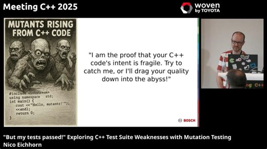 But my tests passed! - Exploring C++ Test Suite Weaknesses with Mutation Testing - Nico Eichhorn | Meeting C++ more