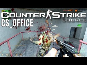 Counter-Strike: Source Multiplayer in 2022 on cs_office