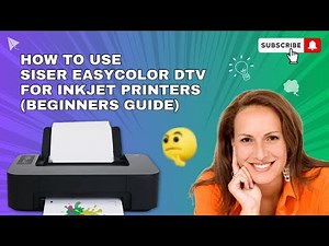 How to Use Siser EasyColor DTV® Inkjet Printer (Beginners Tutorial) #easycolor #print #dtv #tutorial