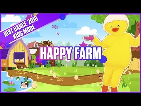 Just Dance 2018 Kids Mode: Happy Farm | Official Track Gameplay [US]