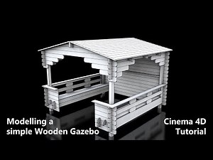 Modelling a simple Wooden Gazebo in Cinema 4D