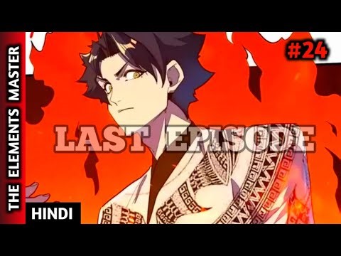 The Invincible Elements Master (2025) Episode 24