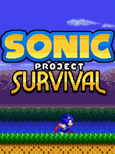 Sonic: Project Survival: All about Sonic: Project Survival