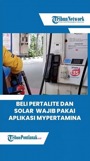 🔴 Terbaru, Beli Pertalite dan Solar Per 1 Juli 2022 Wajib Pakai Aplikasi MyPertamina