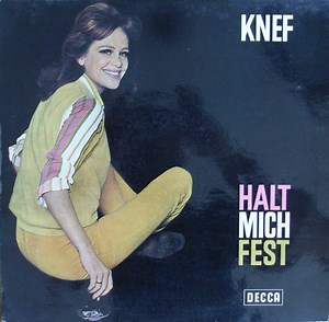Knef - Halt Mich Fest