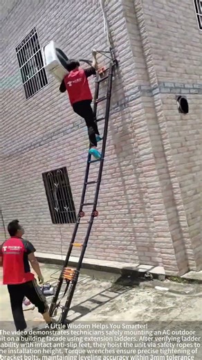 Aerial work skills: Ladder installation of air conditioning outdoor unit