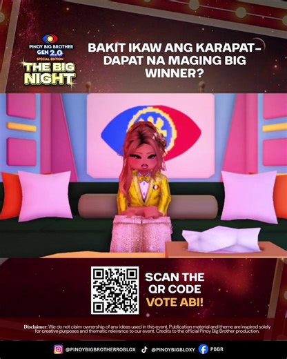 BAKIT IKAW ANG KARAPAT-DAPAT NA MAGING BIG WINNER? SCAN THE QR CODE AND VOTE ABI! YOU HAVE THE POWER TO VOTE!🔥🗳️ VOTING FORM: https://forms.gle/UBtFnmbp91PsHBb78 𝐃𝐢𝐬𝐜𝐥𝐚𝐢𝐦𝐞𝐫: We do not claim ownership of any ideas used in this event. Publication material and theme are inspired solely for creative purposes and thematic relevance to our event. Credits to the official Pinoy Big Brother production. #pbb #roblox #Bloxburg #PBBR #PBBRoblox