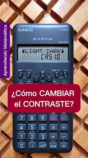CONTRAST on the SCIENTIFIC CALCULATOR 🤔
