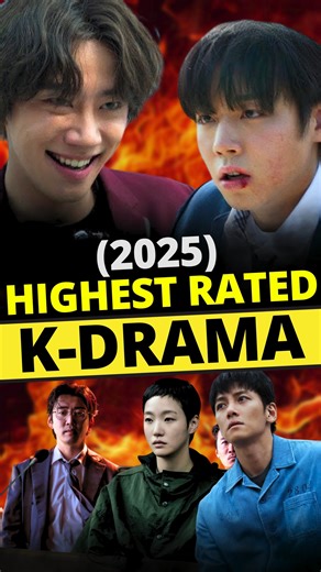 155K views · 2.7K reactions | Top 10 Highest Rated Korean Dramas of 2025 . . #kdrama2025 #koreandrama2025 #kdrama #kdramas #koreandrama #koreandramas #koreanseries | Any Vibe | Facebook