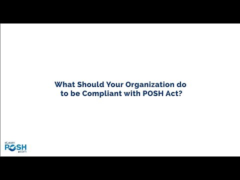 POSH Act - What should organizations do to become POSH Compliant? - eLearnPOSH.com