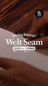 Tutorial Menjahit Welt Seam (Kampuh Welting) | Jahitan Rapi & Kuat