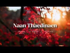 Naan Thaedinaen | Tamil Christian Worship Song | Beryl Natasha | Stephen J Renswick | Music Mindss