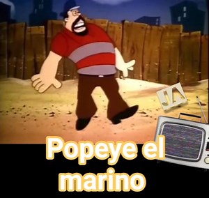 "Popeye": Su novia Olivia, su gran enemigo Brutus, conforman una caricatura de corte espectacular e inigualable... a traves del tiempo !... Sin dudas, estos si que fueron dibujos; inocentes, y de categoria... | Los Preferidos de Juanjo Alberti