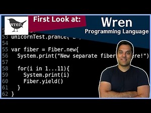 Wren Scripting Language - First Impression [Programming Languages Episode 38]