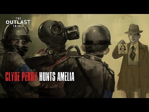 The Outlast Trials - Motion Comic #3 | Clyde Perry Hunts Amelia