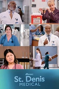 St. Denis Medical (2024-2025) - TV Show