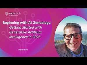 Beginning with AI Genealogy: Getting Started with Generative Artificial Intelligence in 2025