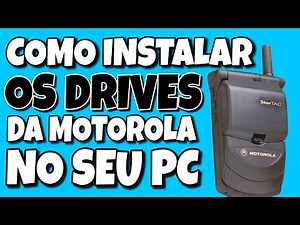 Como instalar os drives da Motorola no seu pc