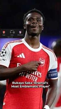 Bukayo Saka ‘Arsenal’s most Emblematic player’