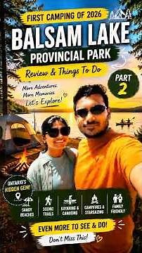 Hidden Gem in Ontario? Balsam Lake Provincial Park Review!🏕️