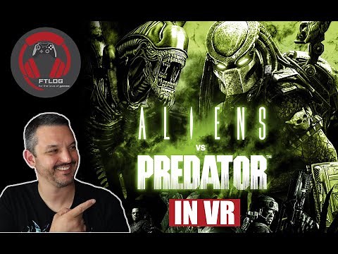 Aliens VS Predator VR