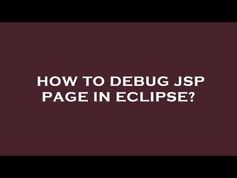 How to debug jsp page in eclipse?