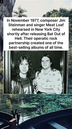 Meat Loaf & Jim Steinman in 1977 🎸🔥 The Duo Behind “Bat Out of Hell”