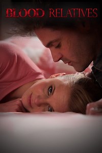 Blood Relatives (TV series) - Alchetron, the free social encyclopedia