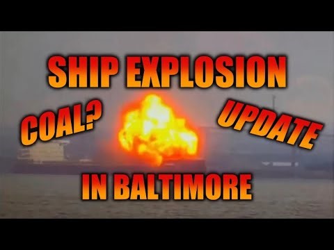 Update on W Sapphire ship explosion in Baltimore