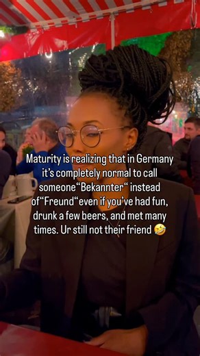 Munsanda kunst on Instagram: "One thing about Germans I they don’t throw around the word Friend, you have to earn it !But know when uv been promoted from colleague to Bekannter ur close enough, a few more years and ul be called friend. Hang in there 🤣#lifeingermany #germany🇩🇪 #"