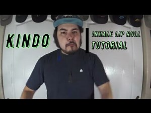 Tutorial #32 Inhale LipRoll | Kindo
