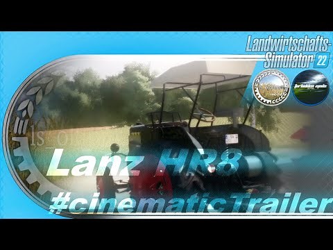 [LS22] Lanz Bulldog HR8 made by ls_oldtimer cinematicTrailer #lanz #lanzbulldog #farmingsimulator