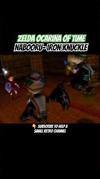 Zelda Ocarina of Time - Nabooru-Iron Knuckle