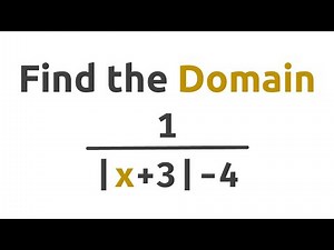 How to Find the Domain of a Function with Absolute Value in Denominator