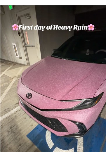 First day of Heavy Rain • • • • • #GlitterCar #PinkCamry #Camry2025 #Camry #fyp